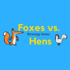 Foxes vs. Hens - Board Game - Deluxe version coming soon
